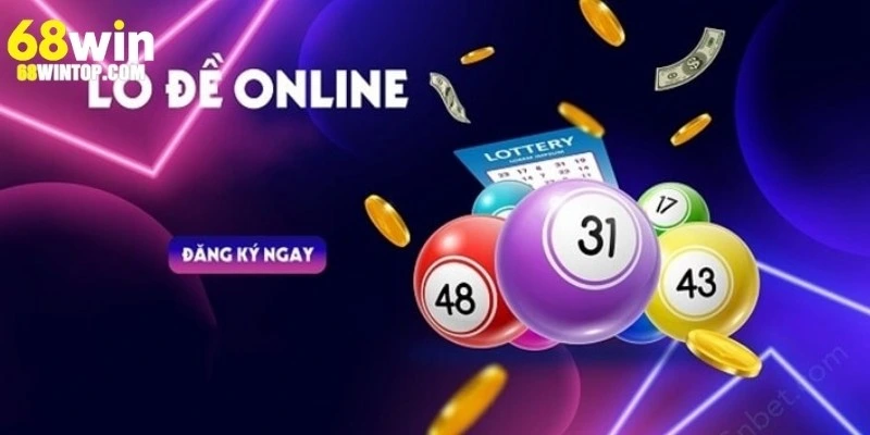 Bật mí kinh nghiệm rinh thưởng tiền tỷ từ lô đề online